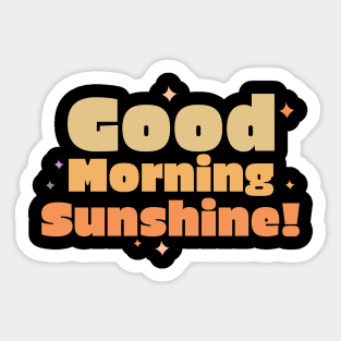 Good Morning Sunshine Text Design Sticker